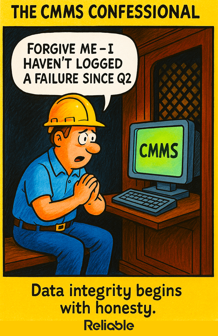 CMMS data integrity and failure logging