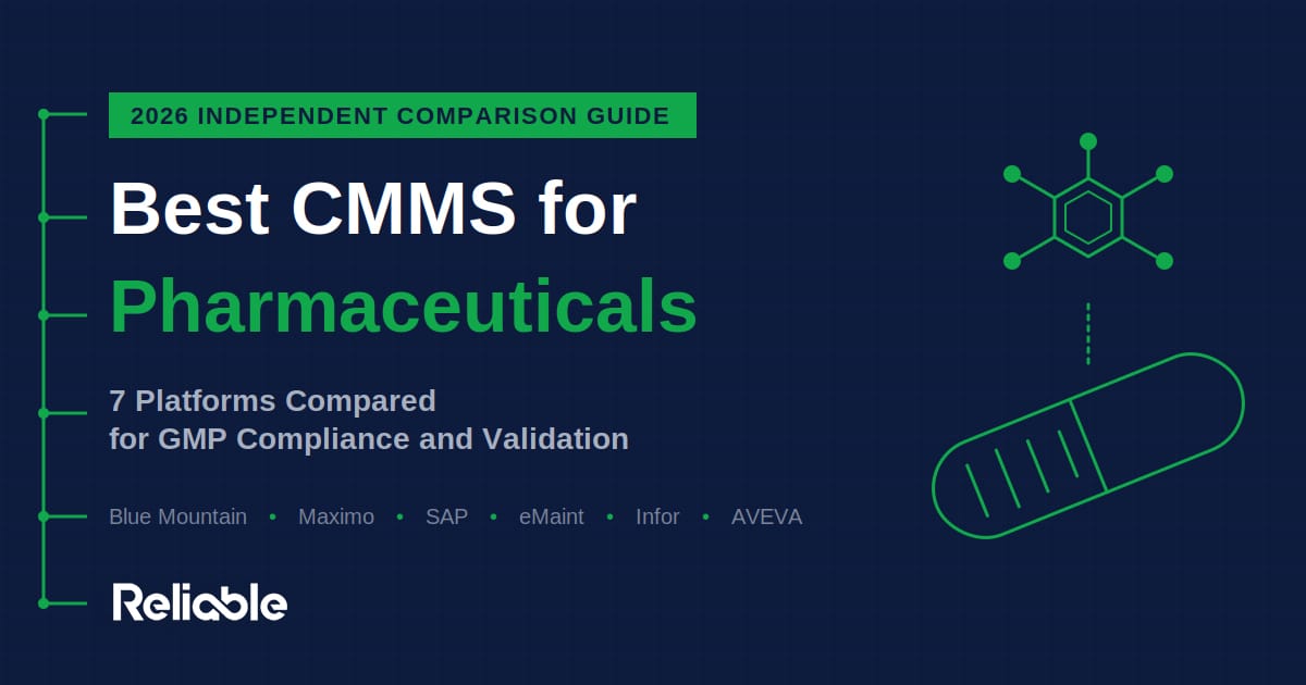 Best CMMS for Pharmaceutical Manufacturing
